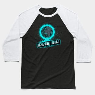 Heal The World Baseball T-Shirt